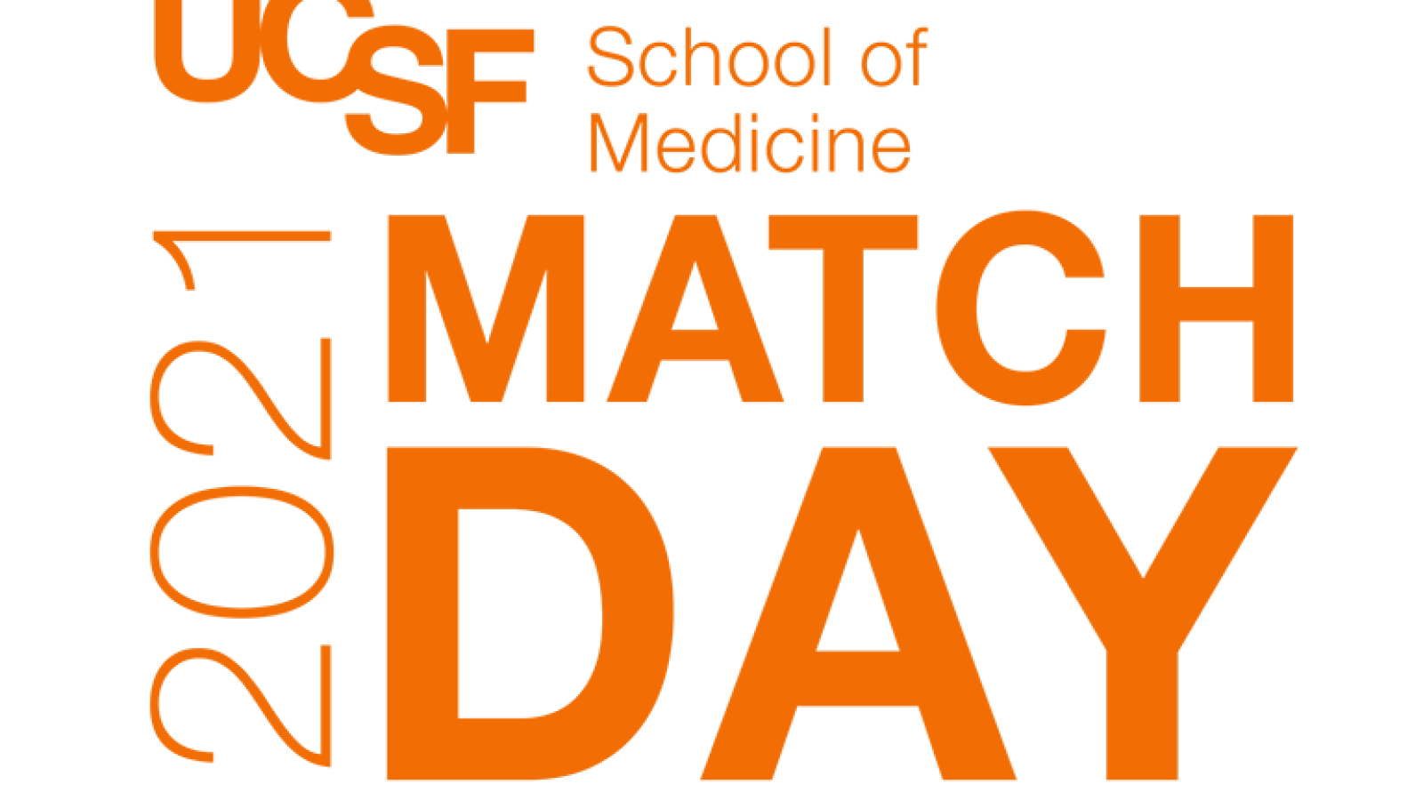 2021 Match Day Highlights Resilience of UCSF Medical Students UCSF
